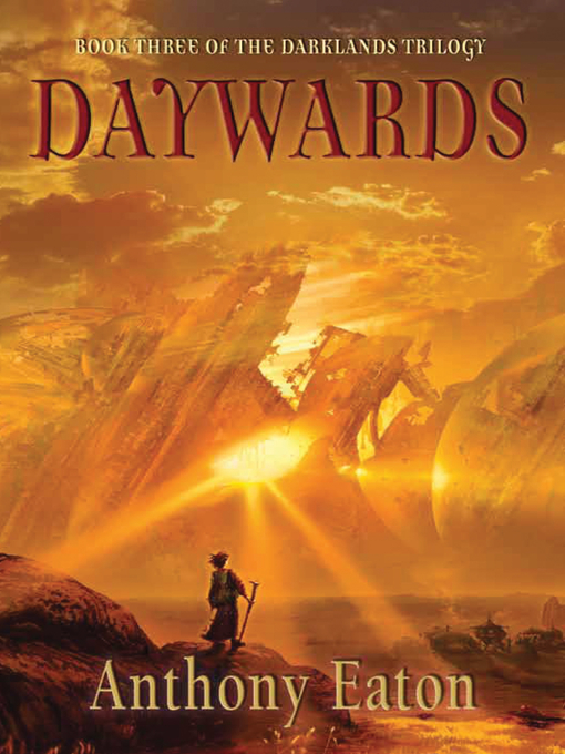 Title details for Daywards by Anthony Eaton - Available